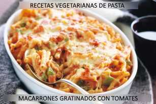 Macarrones gratinados con tomates frescos